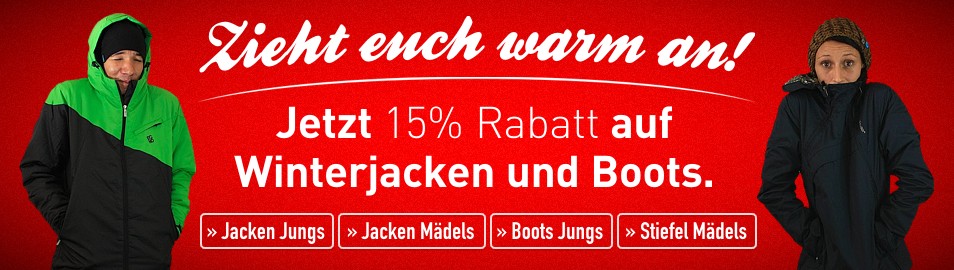 Zieht euch warm! Jetzt 15% Rabatt auf Winterjacken und Boots!